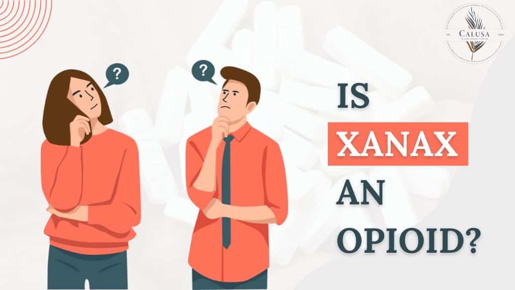 is-xanax-an-opioid