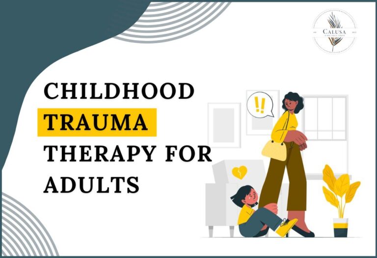 How Childhood Trauma Therapy Transforms Adult Lives