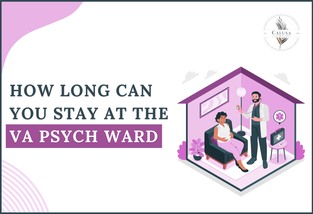 how-long-can-I-stay-at-the-VA-psych-ward