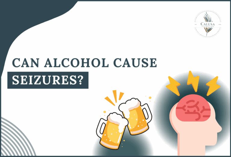Can Alcohol Cause Seizures? Understanding the Risks