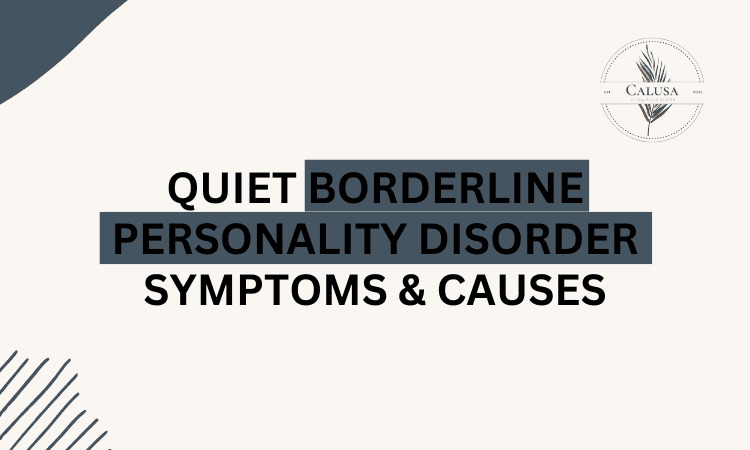 quiet borderline personality disorder symptoms