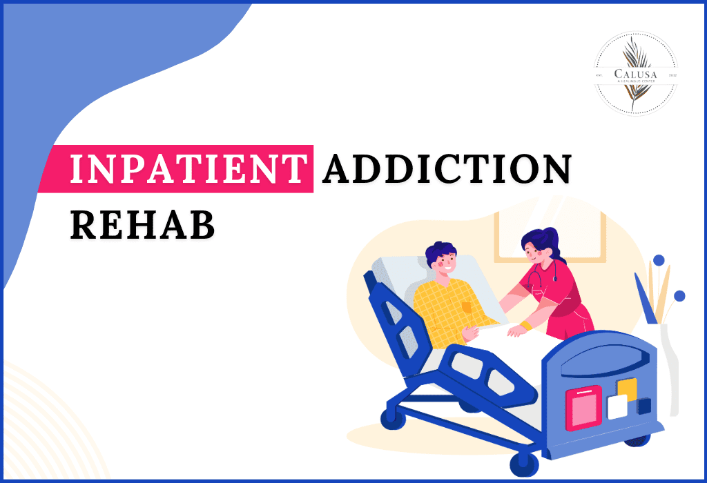 What Happens in Inpatient Addiction Rehab?