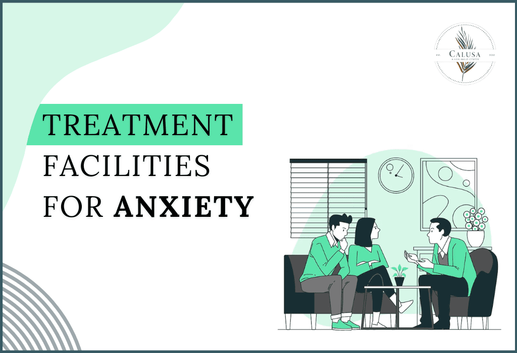 treatment facilities for anxiety