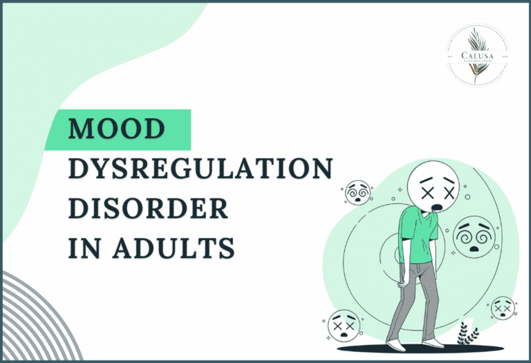 Understanding Mood Dysregulation Disorder in Adults: Symptoms and Solutions
