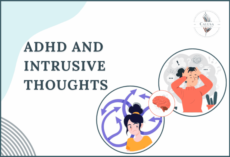 ADHD and Intrusive Thoughts: How They’re Connected