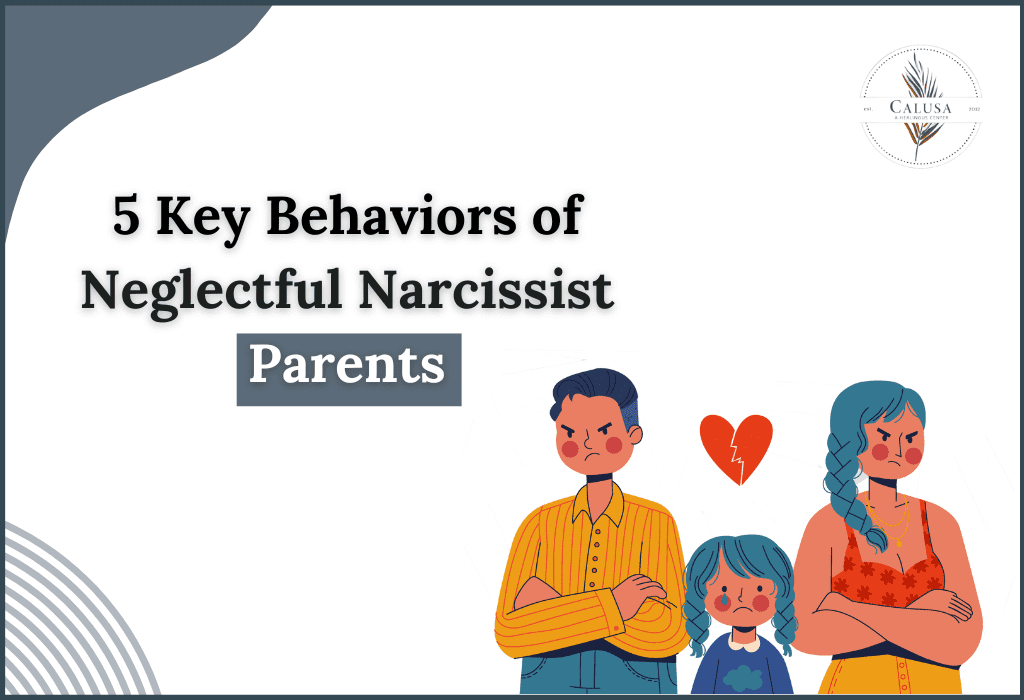 key behaviors of neglectful narcissist parents