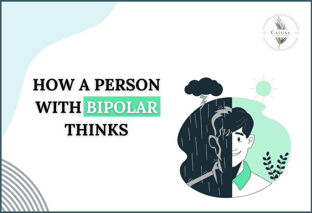 How a Person with Bipolar Thinks: Dispelling Myths and Fostering Understanding